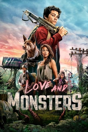 Love and Monsters : Amor y monstruos