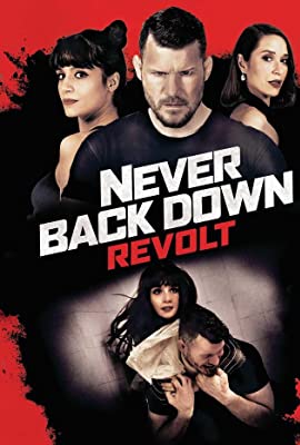 Never Back Down: Revolt
