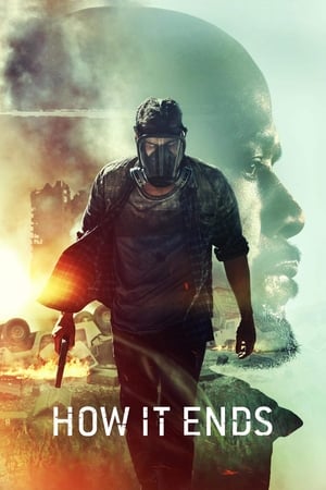 How It Ends : El final de todo