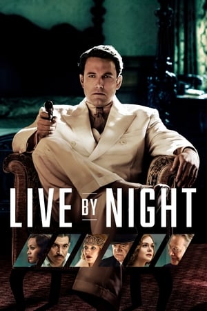 Live by Night : Vivir de Noche