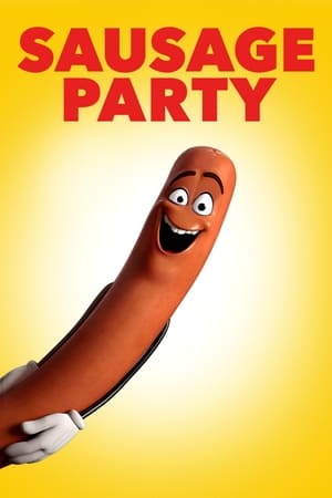 Sausage Party : La fiesta de las salchichas