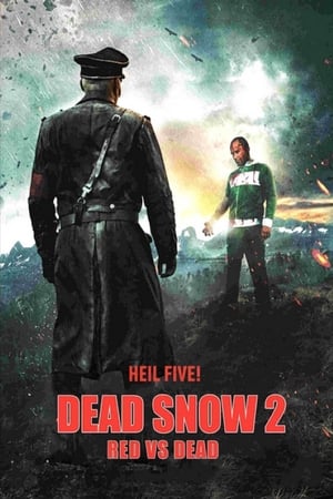 Død snø 2 : Dead Snow 2: Red vs. Dead