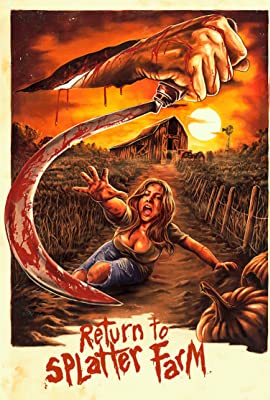 Return to Splatter Farm