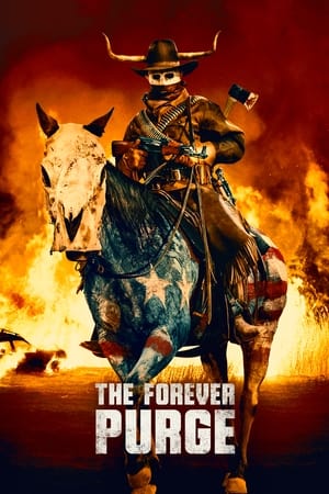 The Forever Purge : La purga por siempre
