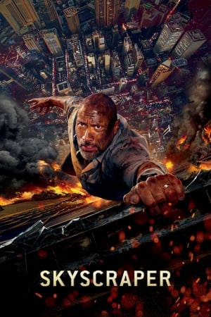 Skyscraper : Rascacielos: Rescate en las alturas