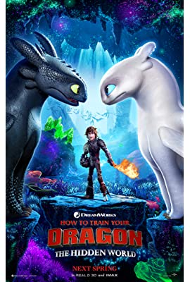 How to Train Your Dragon: The Hidden World : Cómo entrenar a tu dragón 3