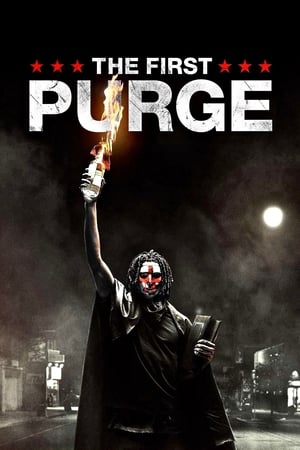 The First Purge : 12 horas para sobrevivir: El inicio