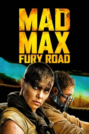 Mad Max: Fury Road : Mad Max: Furia en el camino