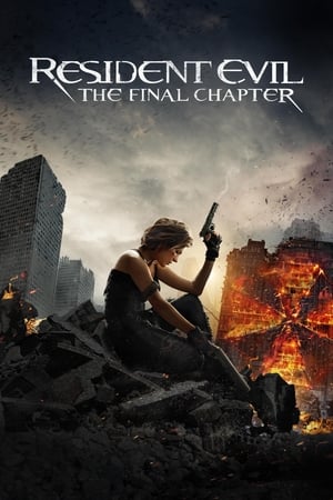 Resident Evil: The Final Chapter : Resident Evil: Capítulo final