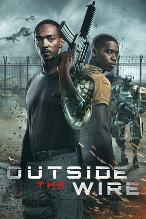 Outside the Wire : Zona de riesgo